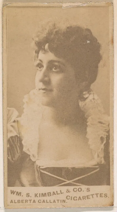 Alberta Gallatin, from the Actresses series (N203) issued by Wm. S. Kimball & Co. — William S. Kimball & Company