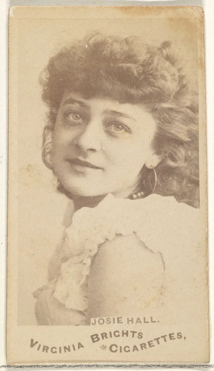 Josie Hall, from the Actors and Actresses series (N45, Type 1) for Virginia Brights Cigarettes — Allen & Ginter