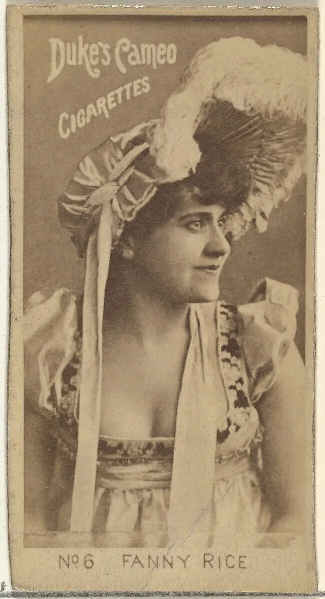 Card Number 6, Fanny Rice, from the Actors and Actresses series (N145-4) issued by Duke Sons & Co. to promote Cameo Cigarettes — W. Duke, Sons & Co.
