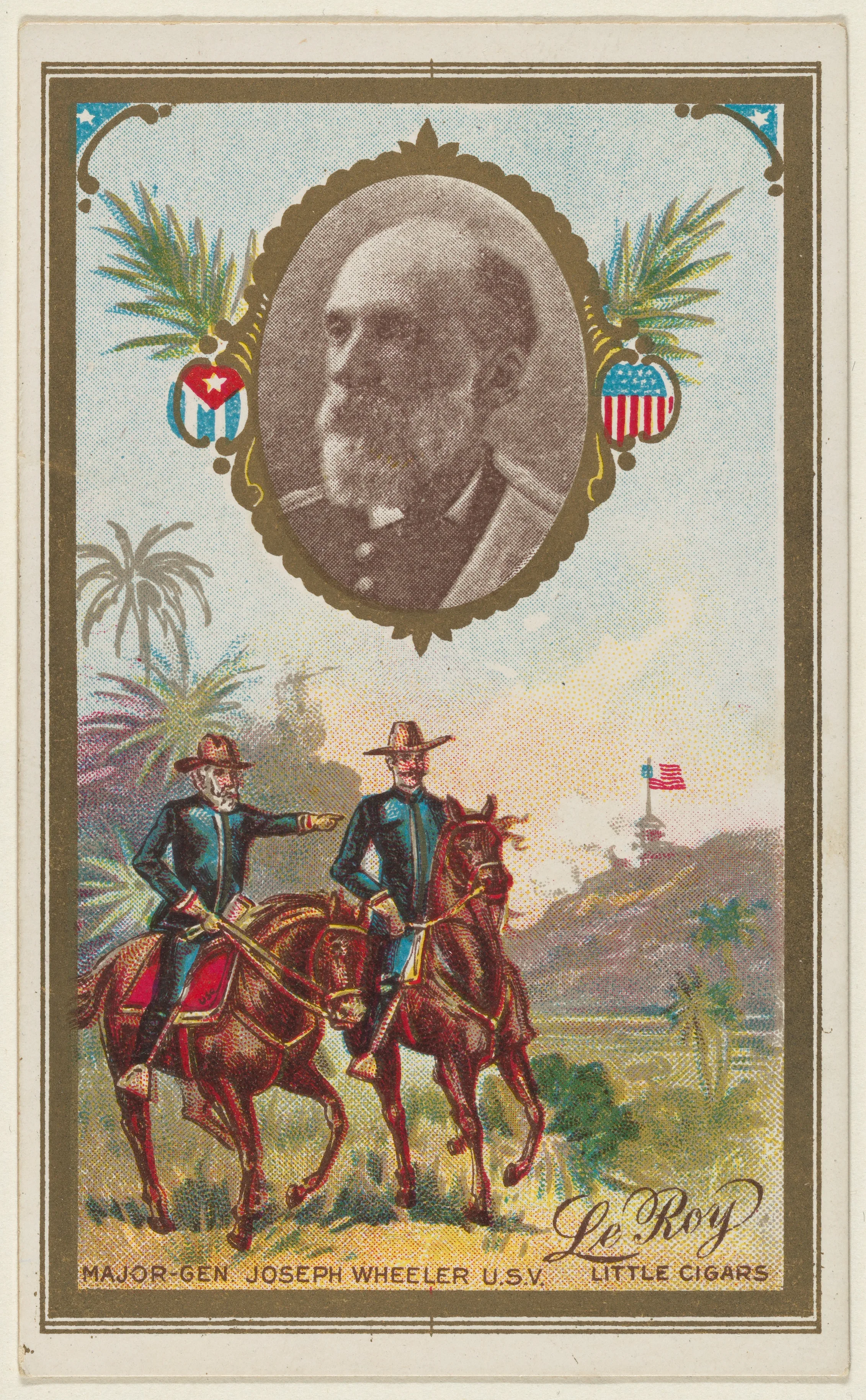 Major General Joseph Wheeler, U.S. Volunteers, from the "Generals" series (T63), issued by LeRoy Little Cigars — LeRoy Little Cigars