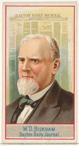 W.D. Bickham, Dayton Daily Journal, from the American Editors series (N1) for Allen & Ginter Cigarettes Brands