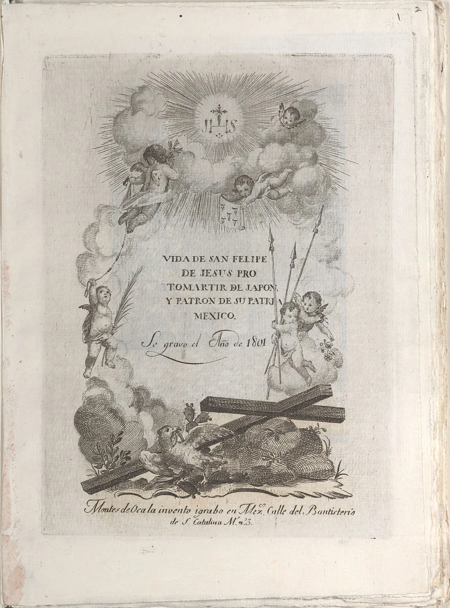 Vida de Felipe de Jesus protomartir de Japón y patrón de su patria México — José María Montes de Oca