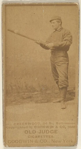 Greenwood, 2nd Base, Baltimore Orioles, from the Old Judge series (N172) for Old Judge Cigarettes