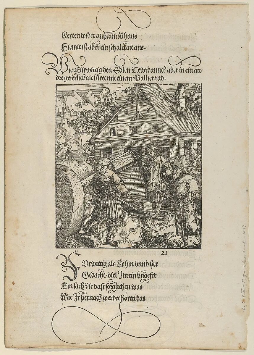Urged by Fürwittig, Theurerdanck Tries to Manipulate a Polishing Stone, from Theurerdanck — Hans Schäufelein|Melchior Pfintzing|Hans Schönsperger