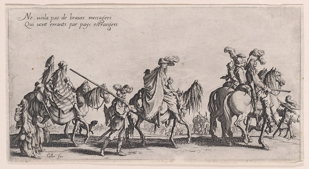 Les Bohémiens en Marche, pièce aussi appelée L'Avant-Garde (The Gypsies Travelling, piece also called The Advance Gard), from Le Bohémiens, série appelée aussi Les Égyptiens, La Marche des Bohémiens, La Vie Errante des Bohémiens, Les Marches Égyptiennes (The Gypsies, series also called The Egyptians, The Gypsy Troops, The Wandering Lives of Gypsies, The Egyptian Troops) — Jacques Callot