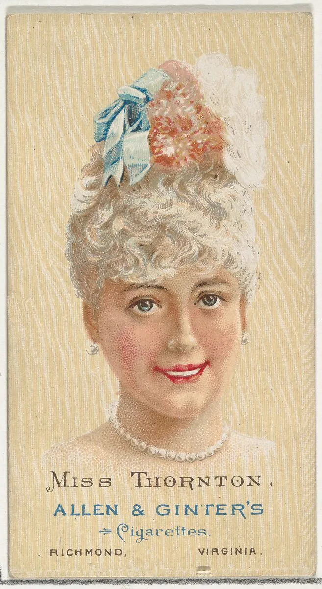 Miss Thornton, from World's Beauties, Series 2 (N27) for Allen & Ginter Cigarettes — Allen & Ginter|Lindner, Eddy & Claus