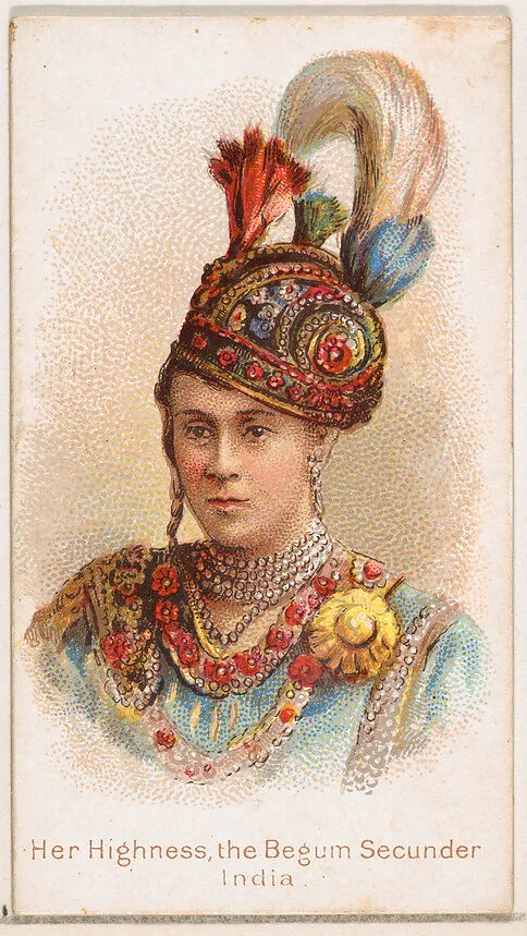 Her Highness, the Behum Secunder, India, from the Savage and Semi-Barbarous Chiefs and Rulers series (N189) issued by Wm. S. Kimball & Co. — William S. Kimball & Company