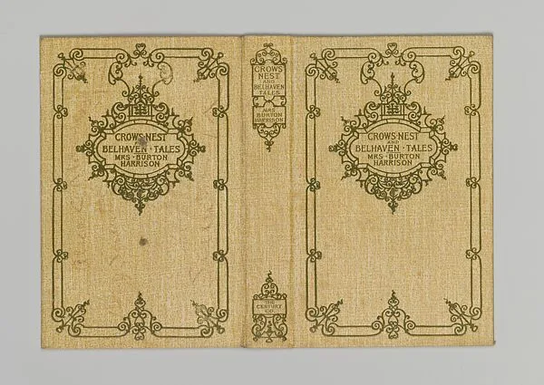 Crow's Nest and Belhaven Tales — Alice Cordelia Morse|The Century Company|Constance Cary Harrison (Mrs. Burton Harrison)