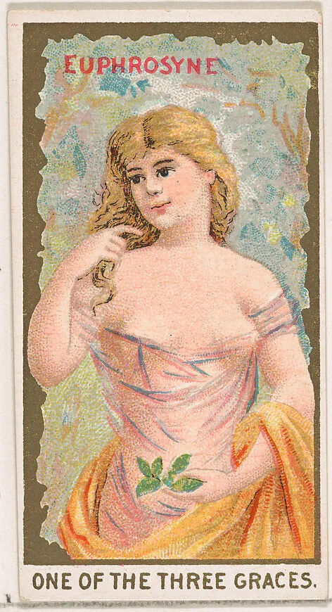 Euphrosyne, One of the Three Graces, from the Goddesses of the Greeks and Romans series (N188) issued by Wm. S. Kimball & Co. — William S. Kimball & Company|Ketterlinus Lithography Company