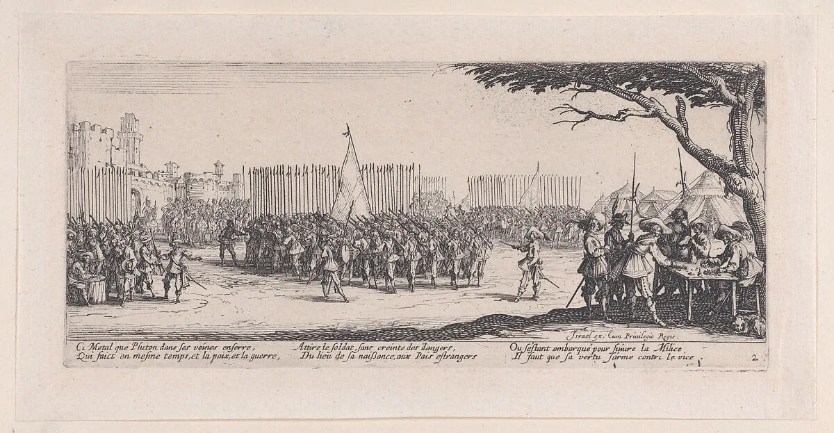 L'Enrolement des Troupes (The Enlistment of Troops), from Les Misères et les Mal-Heures de la Guerre (The Miseries and Misfortunes of War), plate 2 — Jacques Callot|Israël Henriet