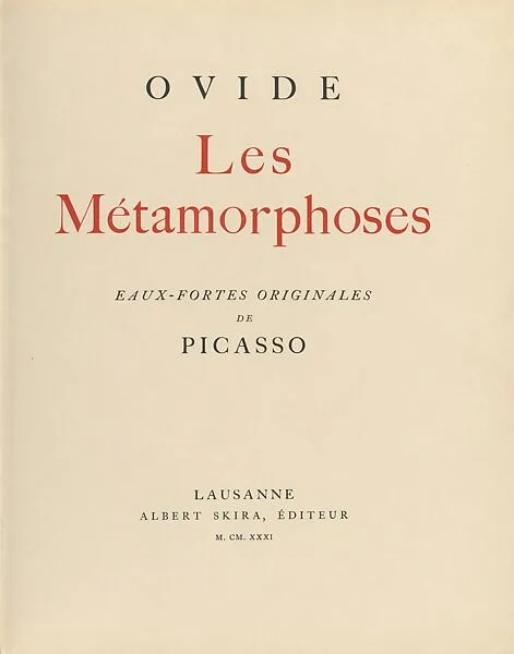 Illustrated book, ¦Metamorphoses¦ by Ovid, with additional suite of 30 etchings with remarques — Pablo Picasso