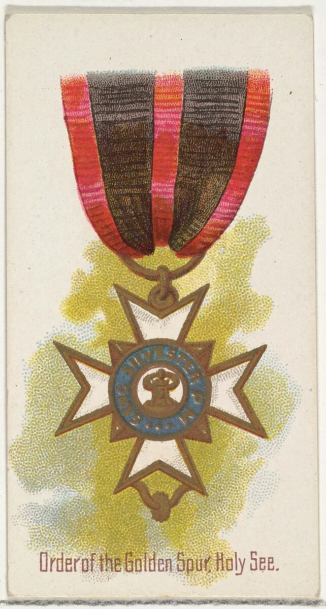 Order of the Golden Spur, Holy See, from the World's Decorations series (N30) for Allen & Ginter Cigarettes — Lindner, Eddy & Claus|Allen & Ginter