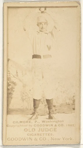 Frank T. Gilmore, Pitcher, Washington Nationals, from the Old Judge series (N172) for Old Judge Cigarettes