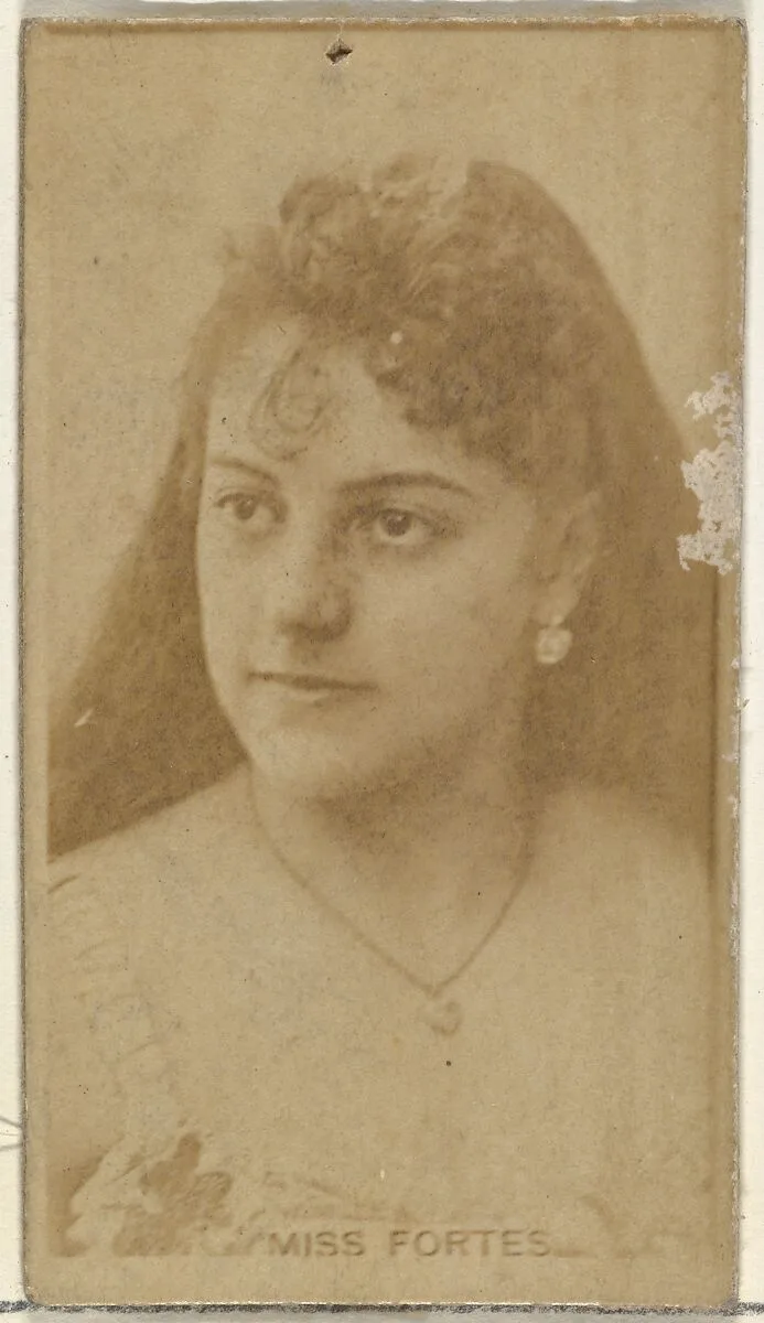 Miss Fortes, from the Actors and Actresses series (N145-8) issued by Duke Sons & Co. to promote Duke Cigarettes — W. Duke, Sons & Co.|American Tobacco Company