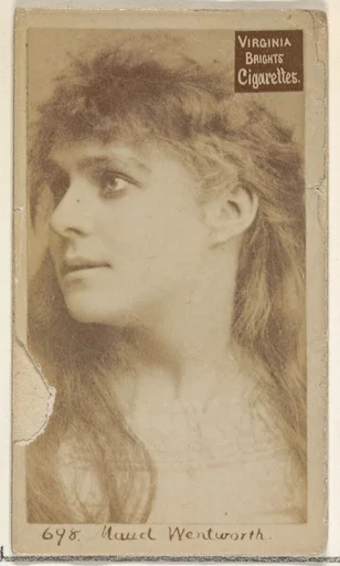 Card 698, Maud Wentworth, from the Actors and Actresses series (N45, Type 2) for Virginia Brights Cigarettes