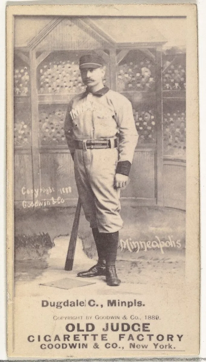 Daniel Edward "Dan" Dugdale, Catcher, Minneapolis, from the Old Judge series (N172) for Old Judge Cigarettes — Goodwin & Company