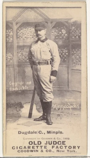 Daniel Edward "Dan" Dugdale, Catcher, Minneapolis, from the Old Judge series (N172) for Old Judge Cigarettes