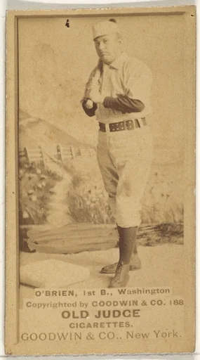 William Smith "Billy" O'Brien, 1st Base, Washington Nationals, from the Old Judge series (N172) for Old Judge Cigarettes