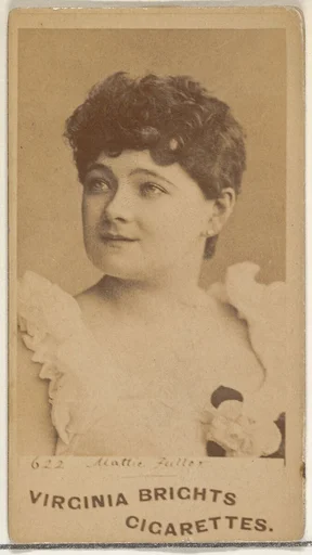 Card 622, Mattie Fuller, from the Actors and Actresses series (N45, Type 1) for Virginia Brights Cigarettes