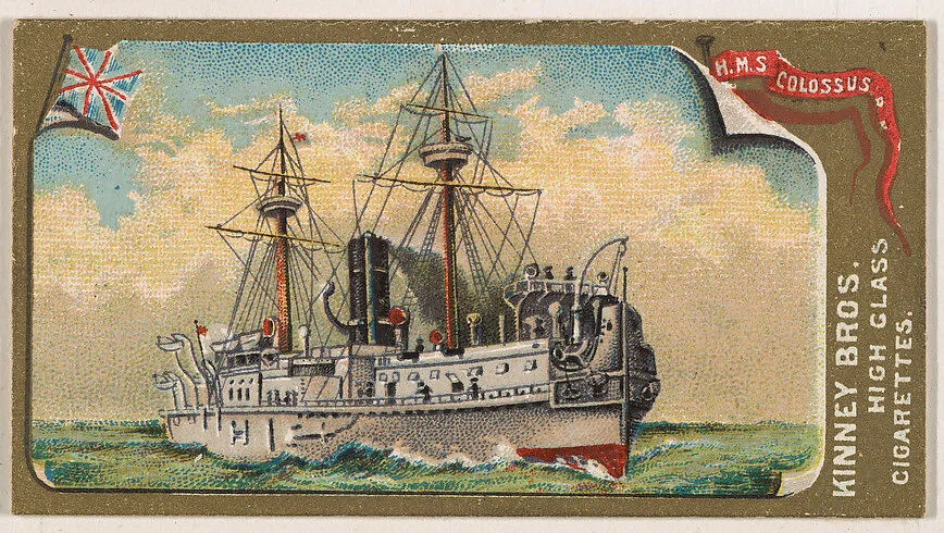 H.M.S. Colossus, Royal Navy, from the Naval Vessels of the World series (N226) issued by Kinney Bros. — Kinney Brothers Tobacco Company