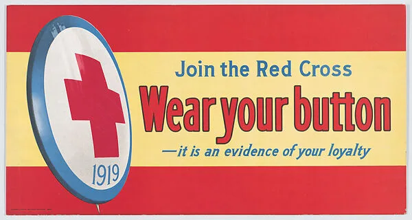 Wear your button — American Red Cross|Niagara Lithograph Company
