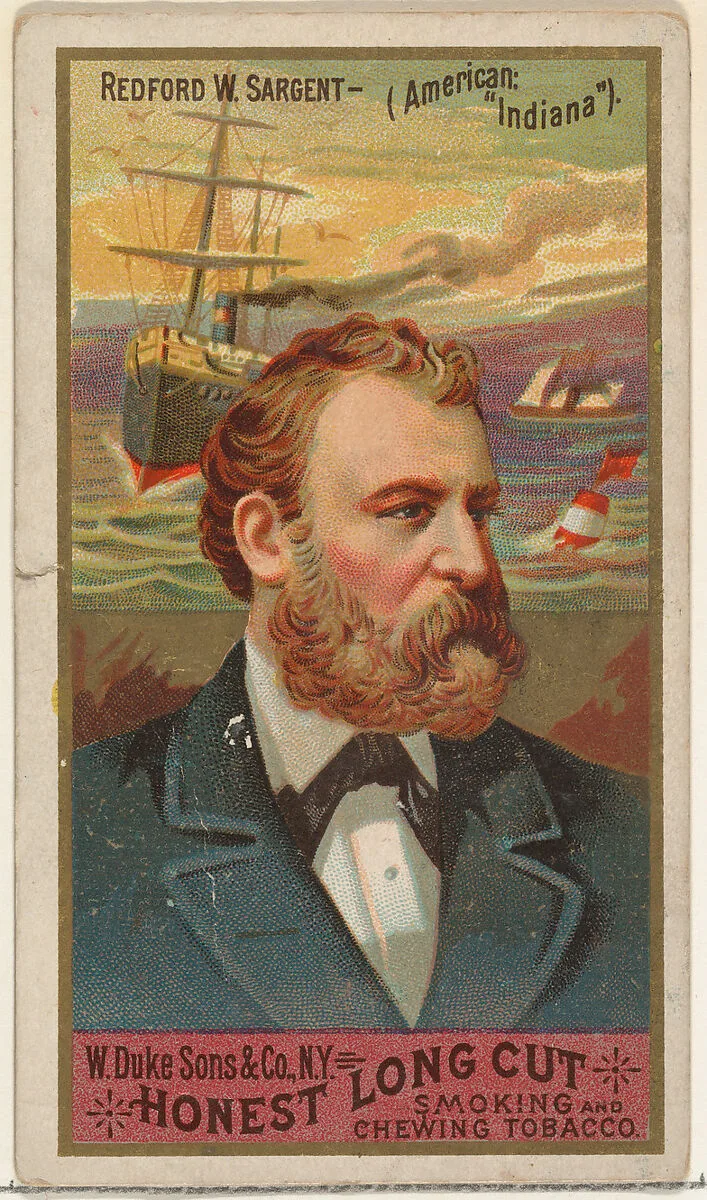 Redford W. Sargent, from the Sea Captains series (N127) issued by Duke Sons & Co. to promote Honest Long Cut Tobacco — George S. Harris & Sons|W. Duke, Sons & Co.