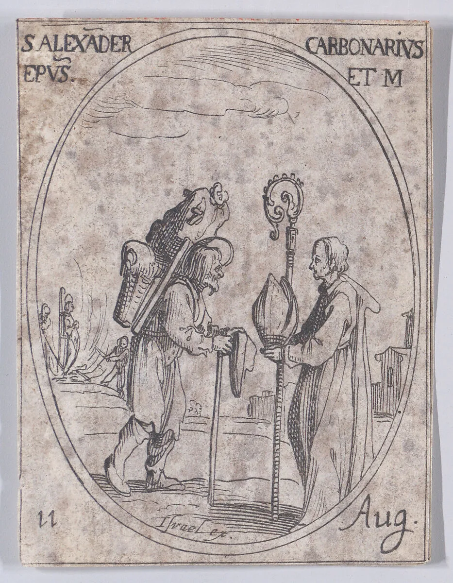 S. Alexandre le Charbonnier, évêque (St. Alexander of Comana, Bishop), August 11th, from "Les Images De Tous Les Saincts et Saintes de L'Année" (Images of All of the Saints and Religious Events of the Year) — Jacques Callot|Israël Henriet
