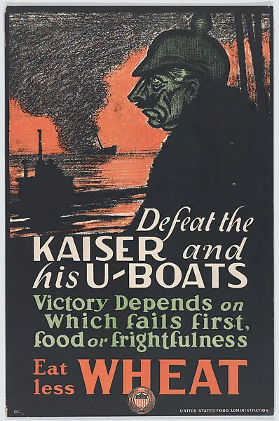 Defeat the Kaiser and his U-boats — United States Food Administration