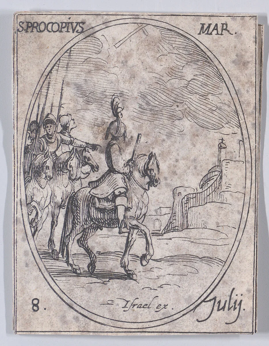 S. Procope, martyr (St. Procopius, Martyr), July 8th, from "Les Images De Tous Les Saincts et Saintes de L'Année" (Images of All of the Saints and Religious Events of the Year) — Israël Henriet|Jacques Callot