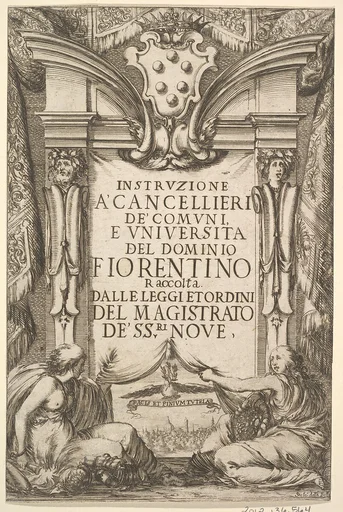 Frontispiece for 'Instructions for Chancellors' (Instruzione a' Cancellieri): Medici coat of arms at top center, below two allegorical females, between them a dove holding olive branches in its mouth, Florentine landscape at bottom center