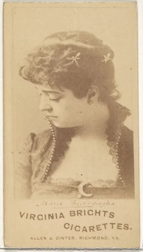 Marie Burroughs, from the Actors and Actresses series (N45, Type 1) for Virginia Brights Cigarettes