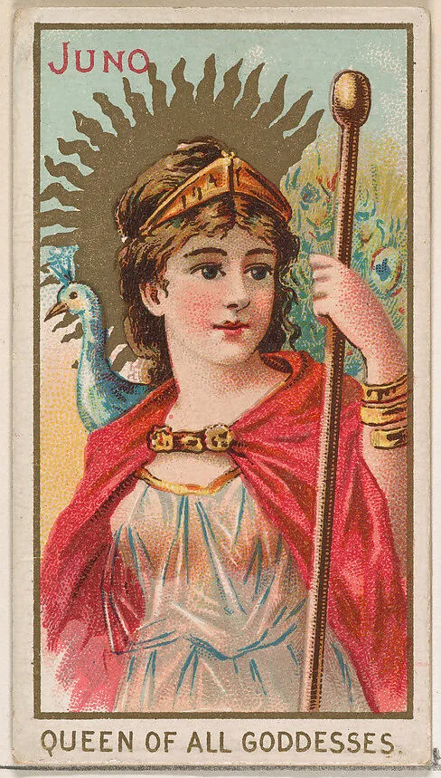 Juno, Queen of all Goddesses, from the Goddesses of the Greeks and Romans series (N188) issued by Wm. S. Kimball & Co. — William S. Kimball & Company|Ketterlinus Lithography Company