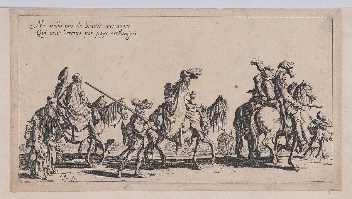 Les Bohémiens en Marche, pièce aussi appelée L'Avant-Garde (The Gypsies Travelling, piece also called The Advance Gard), from "Le Bohémiens, série appelée aussi Les Égyptiens, La Marche des Bohémiens, La Vie Errante des Bohémiens, Les Marches Égyptiennes" (The Gypsies, series also called The Egyptians, The Gypsy Troops, The Wandering Lives of Gypsies, The Egyptian Troops) — Jacques Callot