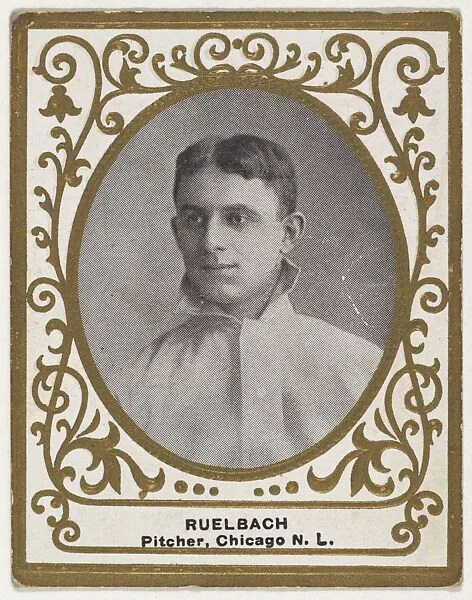 Ruelbach, Pitcher, Chicago, National League, from the Baseball Players (Ramlys) series (T204) issued by the Mentor Company to promote Ramly and T.T.T. Turkish Cigarettes — Mentor Company, Boston|Carl Homer Studios, Boston