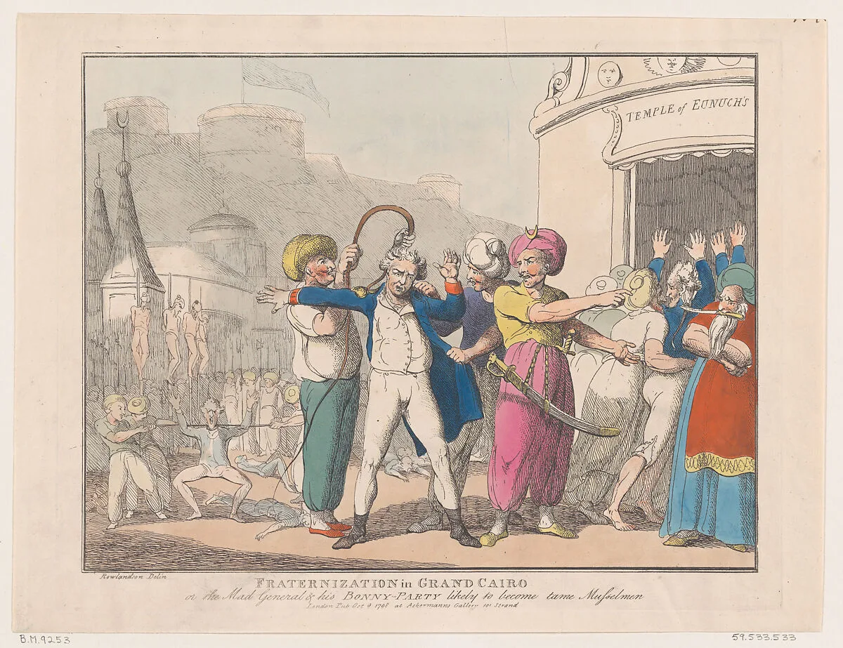 Fraternization in Grand Cairo, or The Made General & his Bonny Party Likely to Become Tame Musselmen — Thomas Rowlandson|Napoléon Bonaparte|Rudolph Ackermann, London