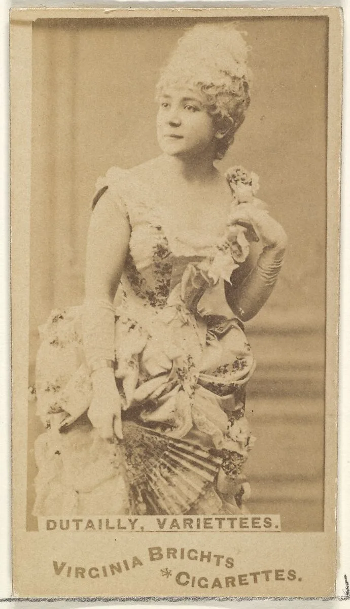 Dutailly, Variettees, from the Actors and Actresses series (N45, Type 1) for Virginia Brights Cigarettes — Allen & Ginter