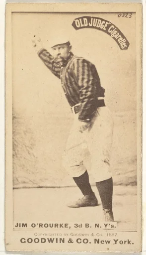 James Henry O'Rourke, 3rd Base, New York, from the Old Judge series (N172) for Old Judge Cigarettes