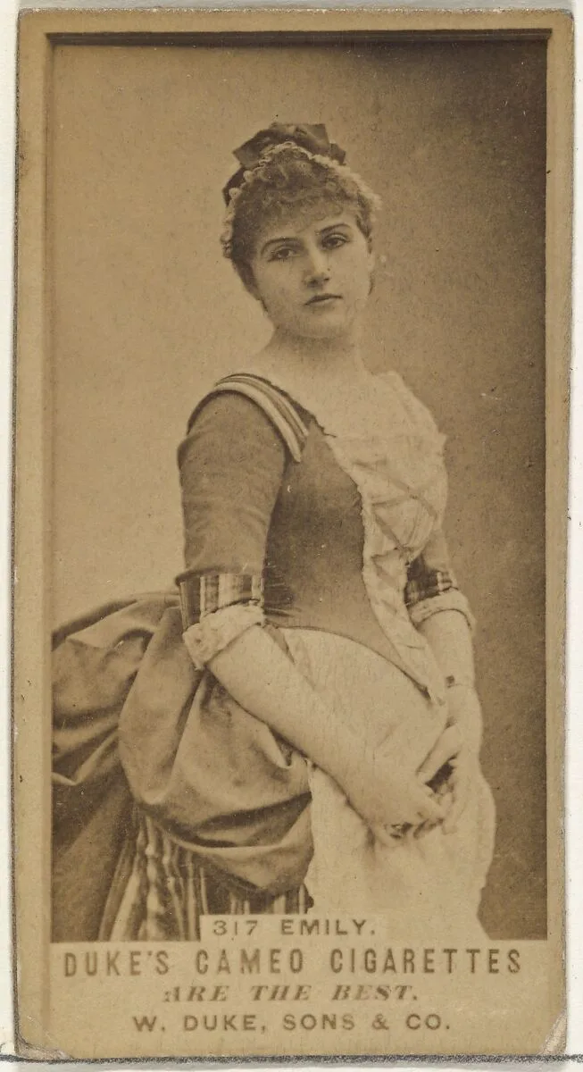 Card Number 317, Miss Emily, from the Actors and Actresses series (N145-5) issued by Duke Sons & Co. to promote Cameo Cigarettes — W. Duke, Sons & Co.