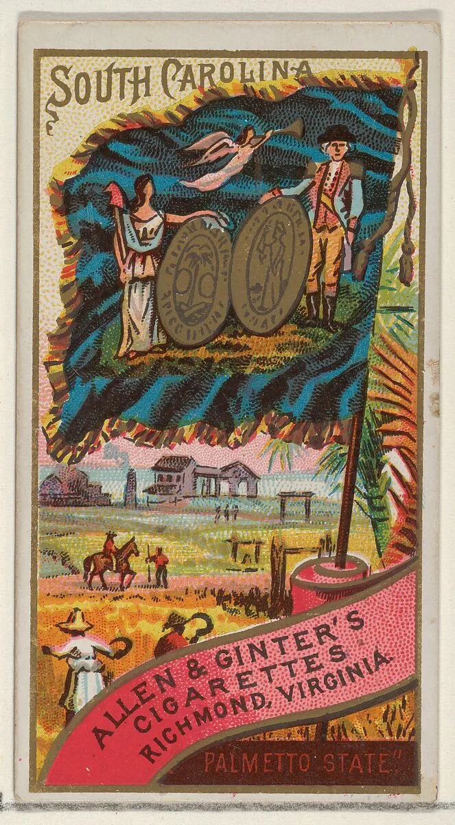 South Carolina, from Flags of the States and Territories (N11) for Allen & Ginter Cigarettes Brands — Allen & Ginter