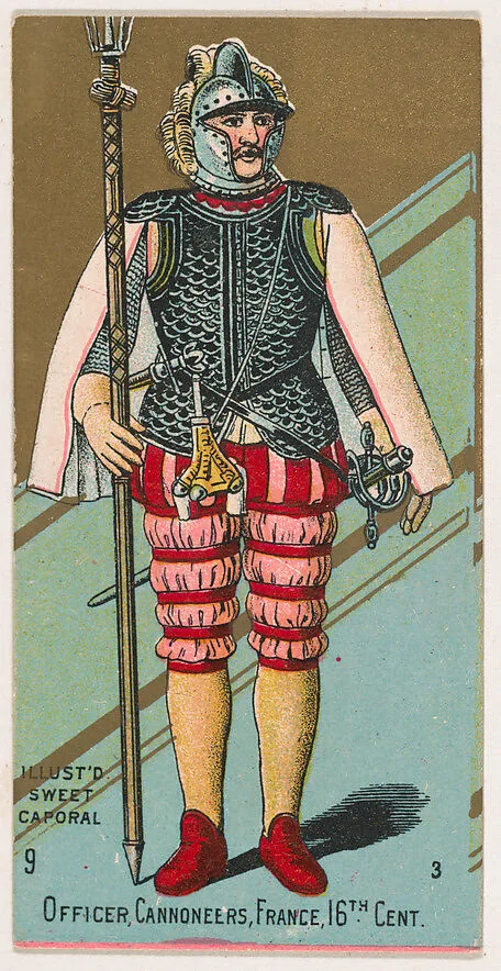 Officer, Cannoneers, France, 16th Century, from the Military Series (N224) issued by Kinney Tobacco Company to promote Sweet Caporal Cigarettes — Kinney Brothers Tobacco Company