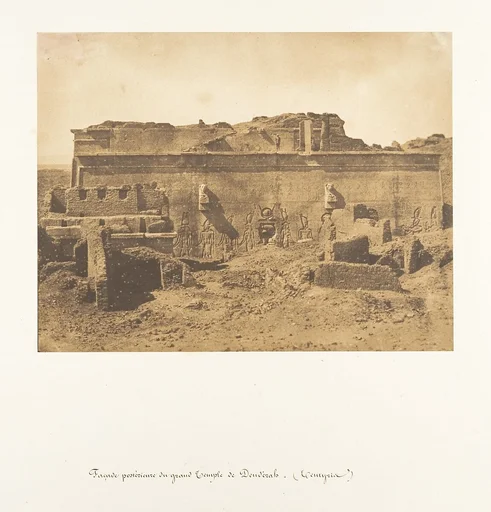 Façade postérieure de grande Temple de Dendérah (Tentyris)