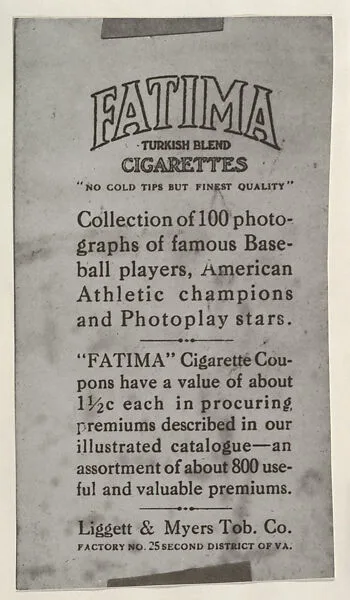 Facsimile of trade card verso, from the Famous Baseball Players, Champion Athletes, and Photo Play Stars, issued by Fatima Turkish Blend Cigarettes — Liggett & Myers Tobacco Company