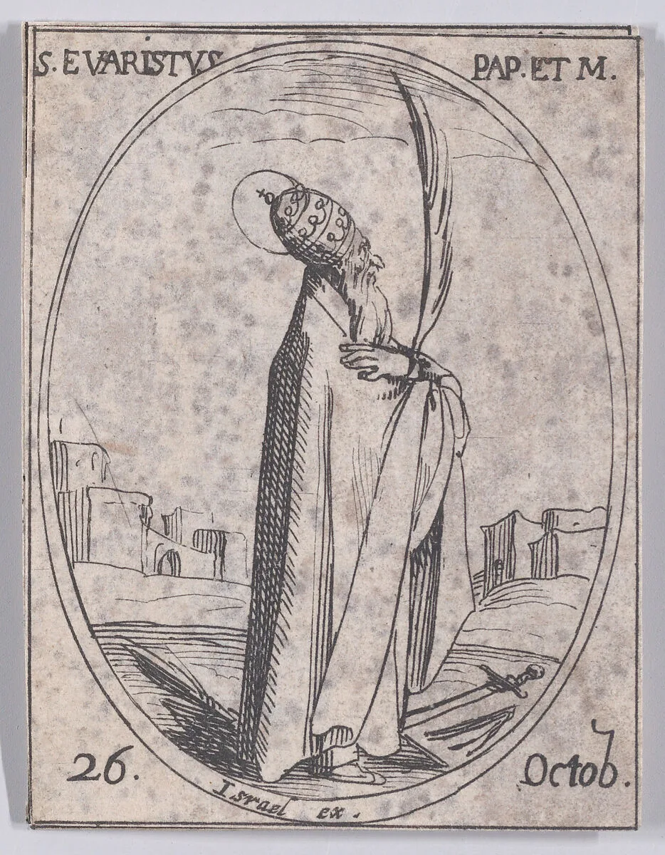 S. Evariste, pape et martyr (St. Evaristus, Pope and Martyr), October 26th, from "Les Images De Tous Les Saincts et Saintes de L'Année" (Images of All of the Saints and Religious Events of the Year) — Jacques Callot|Israël Henriet