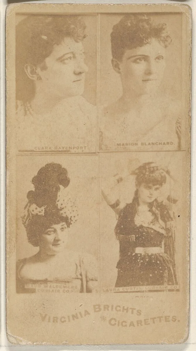 Clara Davenport/ Marion Blanchard/ Maud Waldemere, Corsair Co./ Laura Curtis, Corsair Co., from the Actors and Actresses series (N45, Type 4) for Virginia Brights Cigarettes — Allen & Ginter
