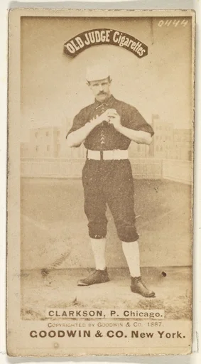 Clarkson, Pitcher, Chicago, from the Old Judge series (N172) for Old Judge Cigarettes