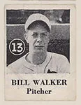 Bill Walker, Pitcher, from an unknown series of Baseball trade cards (W500) — Unknown