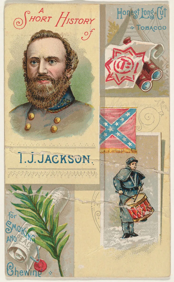 A Short History of General T. J. Jackson, from the Histories of Generals series (N114) issued by W. Duke, Sons & Co. to promote Honest Long Cut Smoking and Chewing Tobacco — W. Duke, Sons & Co.|Knapp & Company