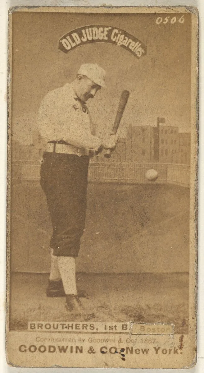Brouthers, 1st Base, Boston, from the Old Judge series (N172) for Old Judge Cigarettes — Goodwin & Company