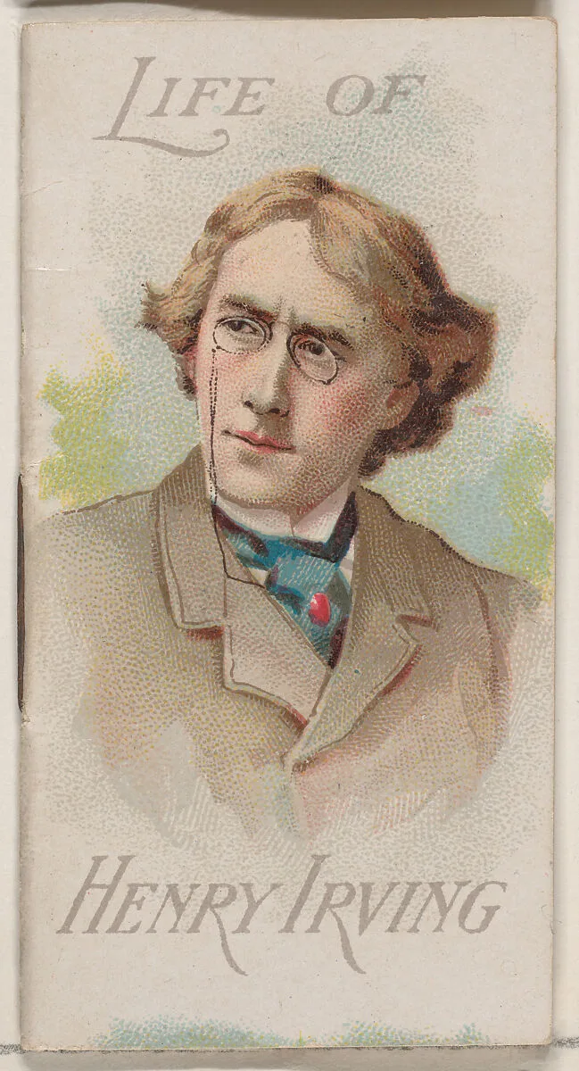 Life of John Henry Brodribb Irving, from the Histories of Poor Boys and Famous People series of booklets (N79) for Duke brand cigarettes — W. Duke, Sons & Co.|Knapp & Company