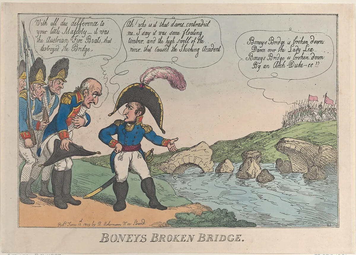 Boneys Broken Bridge — Archduke Karl Duke of Teschen|Rudolph Ackermann, London|Napoléon Bonaparte|Thomas Rowlandson